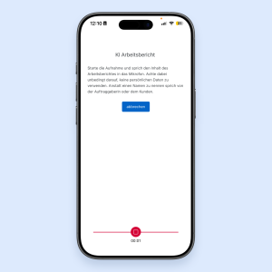Smartphone-Ansicht der Funktion KI Arbeitsbericht in Das Programm mit laufender Sprachaufnahme und Hinweistext zur Eingabe.