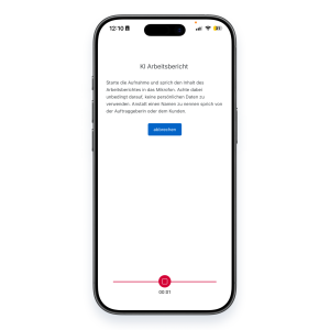 Smartphone-Ansicht der Funktion KI Arbeitsbericht in Das Programm mit laufender Sprachaufnahme und Hinweistext zur Eingabe.